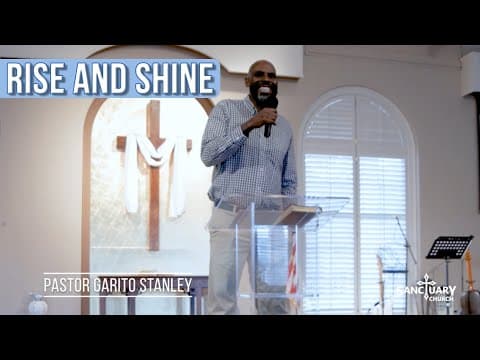 Rise and Shine - Pastor Garito Stanley